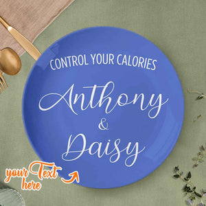 Control Your Calories Ceramic Plate Custom Name Dinner Plate Tableware