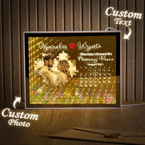 The Day I Found My Missing Piece Light Customize Photo and Calendar Custom Name Personalized Gift For Couple