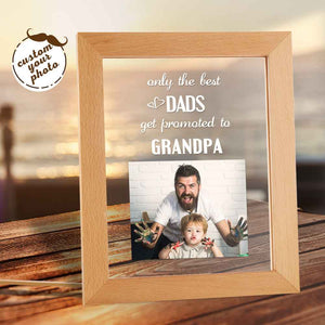 Father's Day Gift Custom Photo Night Light Only the Best Dads Get Promoted to Grandpa