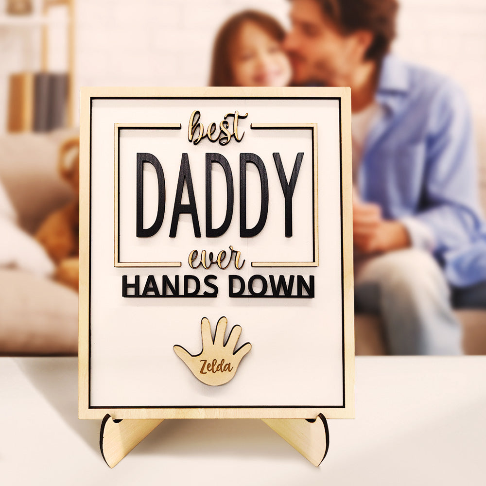 Personalised Best Daddy Ever Hands Down Wooden Plaque with Kids' Names | Gift for Dad & Grandpa