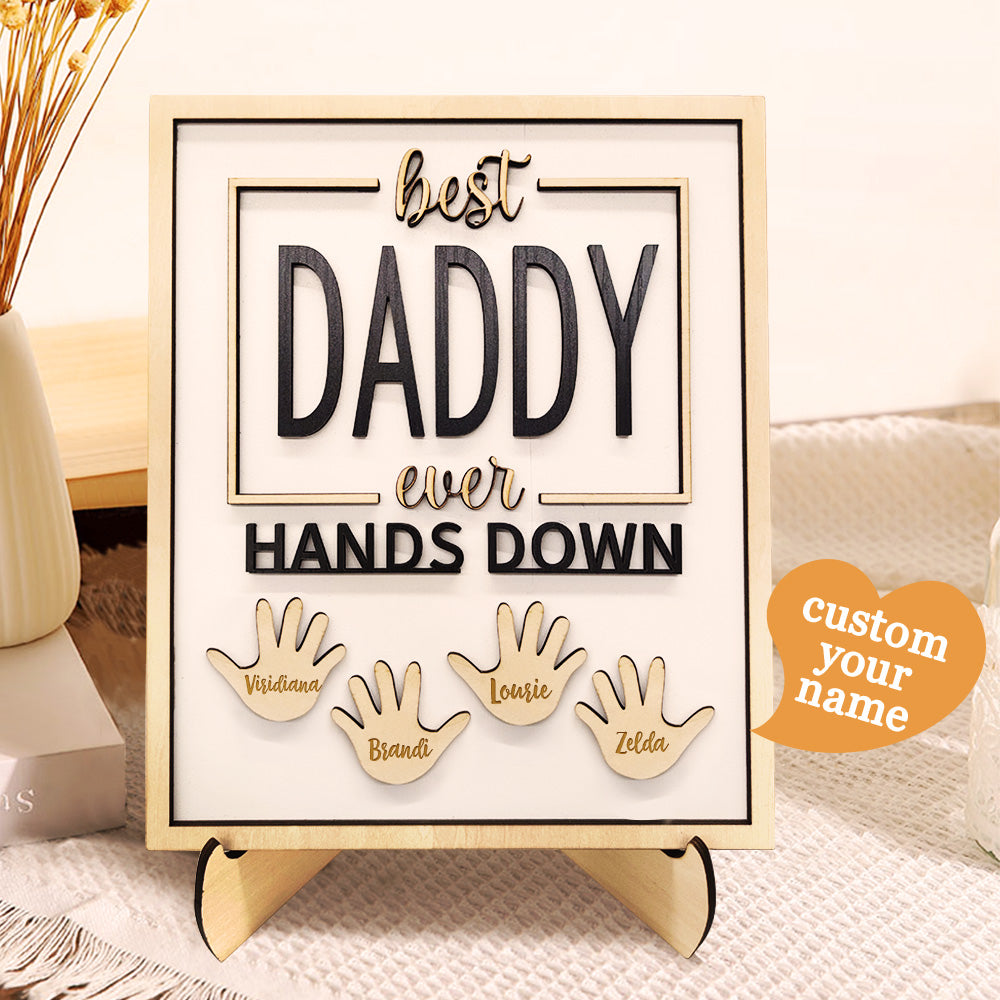 Personalised Best Daddy Ever Hands Down Wooden Plaque with Kids' Names | Gift for Dad & Grandpa