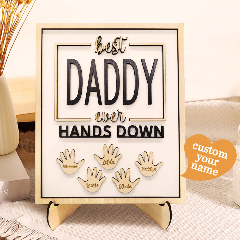 Personalised Best Daddy Ever Hands Down Wooden Plaque with Kids' Names | Gift for Dad & Grandpa
