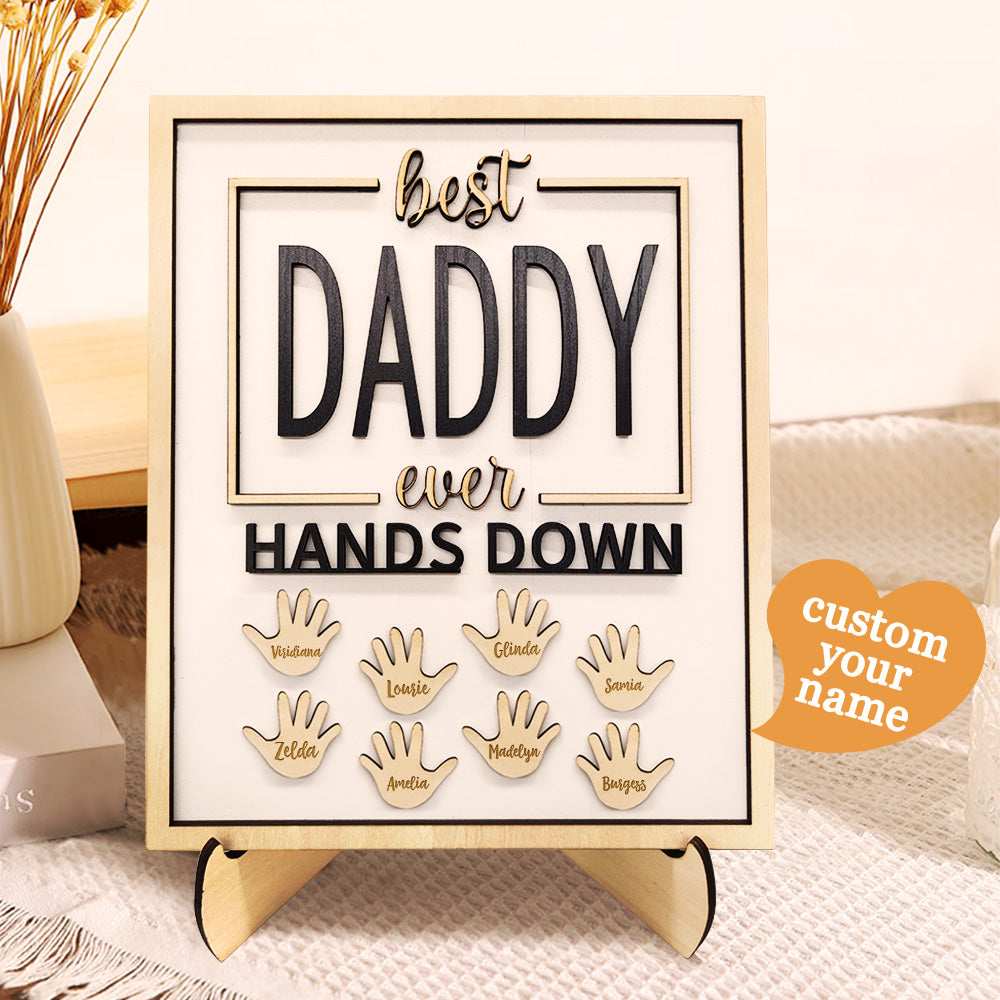 Personalised Best Daddy Ever Hands Down Wooden Plaque with Kids' Names | Gift for Dad & Grandpa