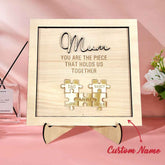 You Are the Piece That Holds Us Together Personalized Mum Puzzle Plaque Mother's Day Gift