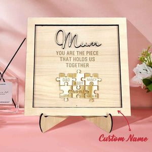 You Are the Piece That Holds Us Together Personalized Mum Puzzle Plaque Mother's Day Gift