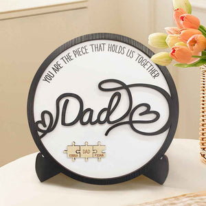 Personalized Dad Round Puzzle Plaque You Are the Piece That Holds Us Together Father's Day Gift