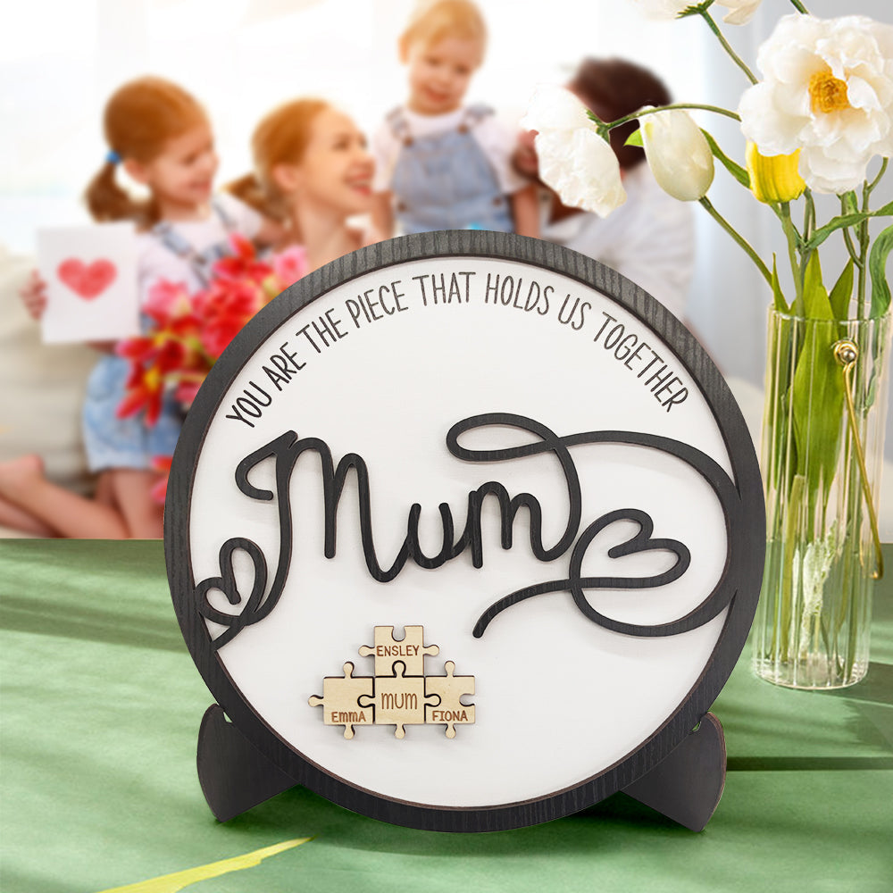 Personalised Family Puzzle Sign - You Are The Piece That Holds Us Together Mother's Day Gift