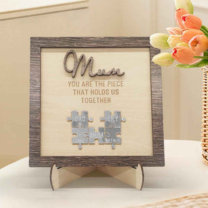 Personalised Mum Puzzle Plaque You Are the Piece That Holds Us Together Mother's Day Gift