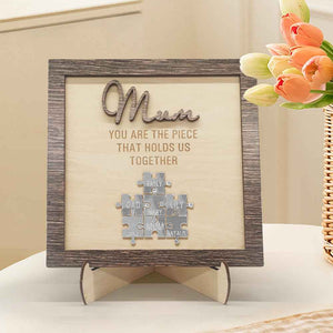 Personalised Mum Puzzle Plaque You Are the Piece That Holds Us Together Mother's Day Gift
