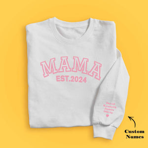 Custom Name Puff Print Mama Sweatshirt EST 2024 Sweatshirt Mother's Day Gift