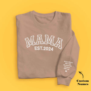 Custom Name Puff Print Mama Sweatshirt EST 2024 Sweatshirt Mother's Day Gift