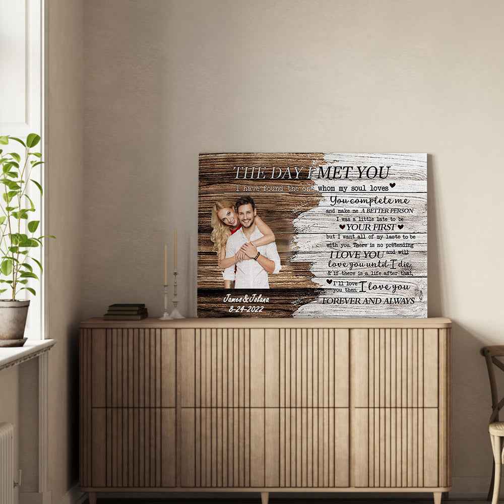 Gifts for Him Custom Photo Printed Canvas Wall Decor The Day I Met You