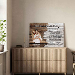 Gifts for Him Custom Photo Printed Canvas Wall Decor The Day I Met You