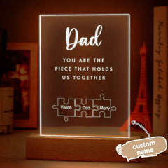 Father's Day Gift Personalized Dad You Are the Piece that Holds Us Together Acrylic Night Light for Dad