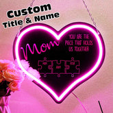 Personalized Mom You Are the Piece That Holds Us Together Neon Mirror Light Puzzle Piece Sign Mother's Day Gifts