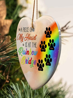 Personalized Heart Pet Ornament A Piece Of My Heart Is At The Rainbow Bridge Ornament for Pet Memorial Gift