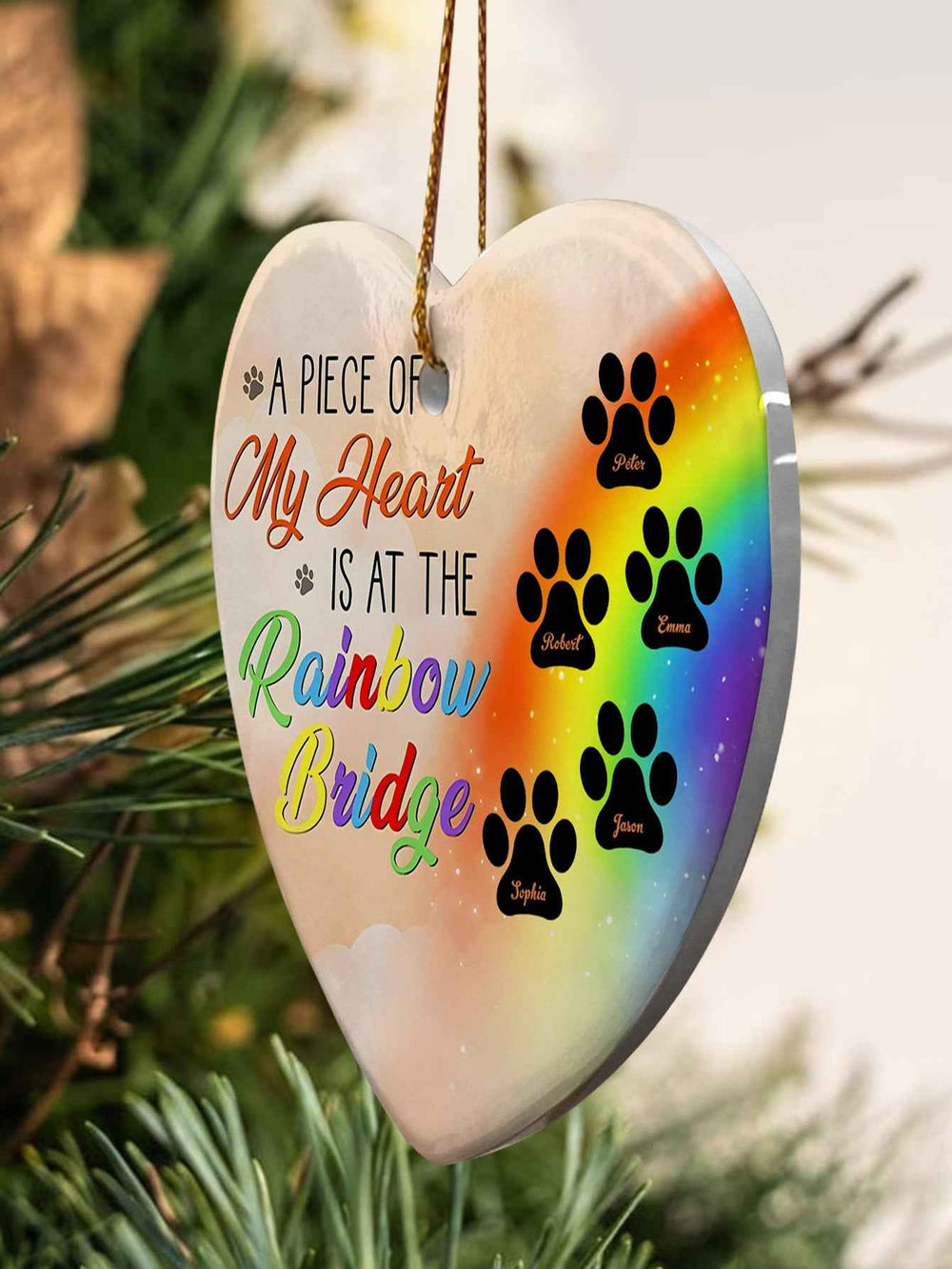 Personalized Heart Pet Ornament A Piece Of My Heart Is At The Rainbow Bridge Ornament for Pet Memorial Gift