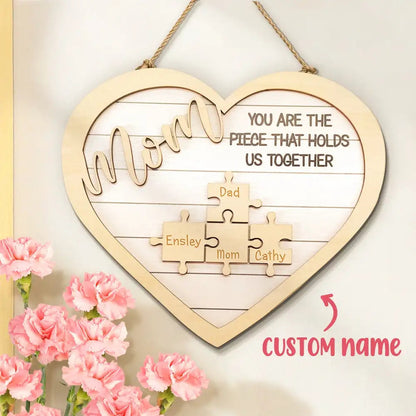 Personalised 'You Are The Piece' Mum Puzzle Sign - Mother's Day Gift with Names