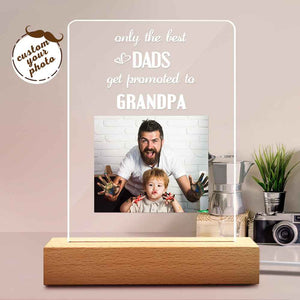 Father's Day Gift Custom Photo Night Light Only the Best Dads Get Promoted to Grandpa