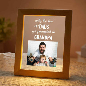 Father's Day Gift Custom Photo Night Light Only the Best Dads Get Promoted to Grandpa
