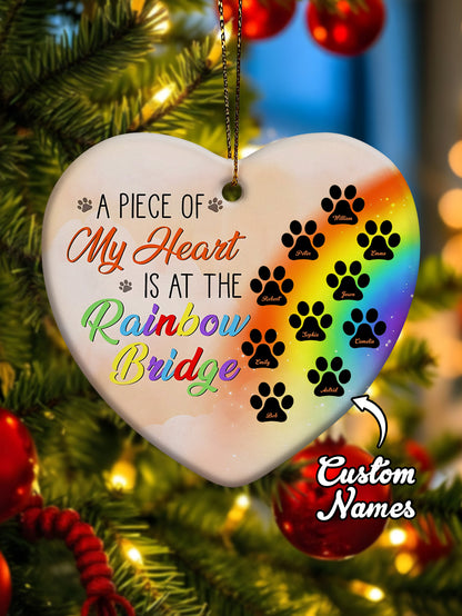 Personalised Heart Pet Memorial Ornament - A Piece of My Heart Is At The Rainbow Bridge Gift