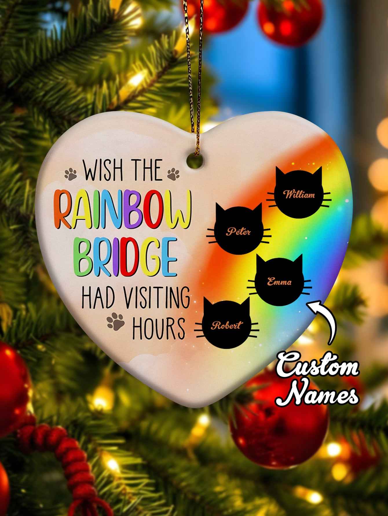 Personalized Heart Cat Ornament Wish The Rainbow Bridge Had Visiting Hours Ornament for Cat Memorial Gift