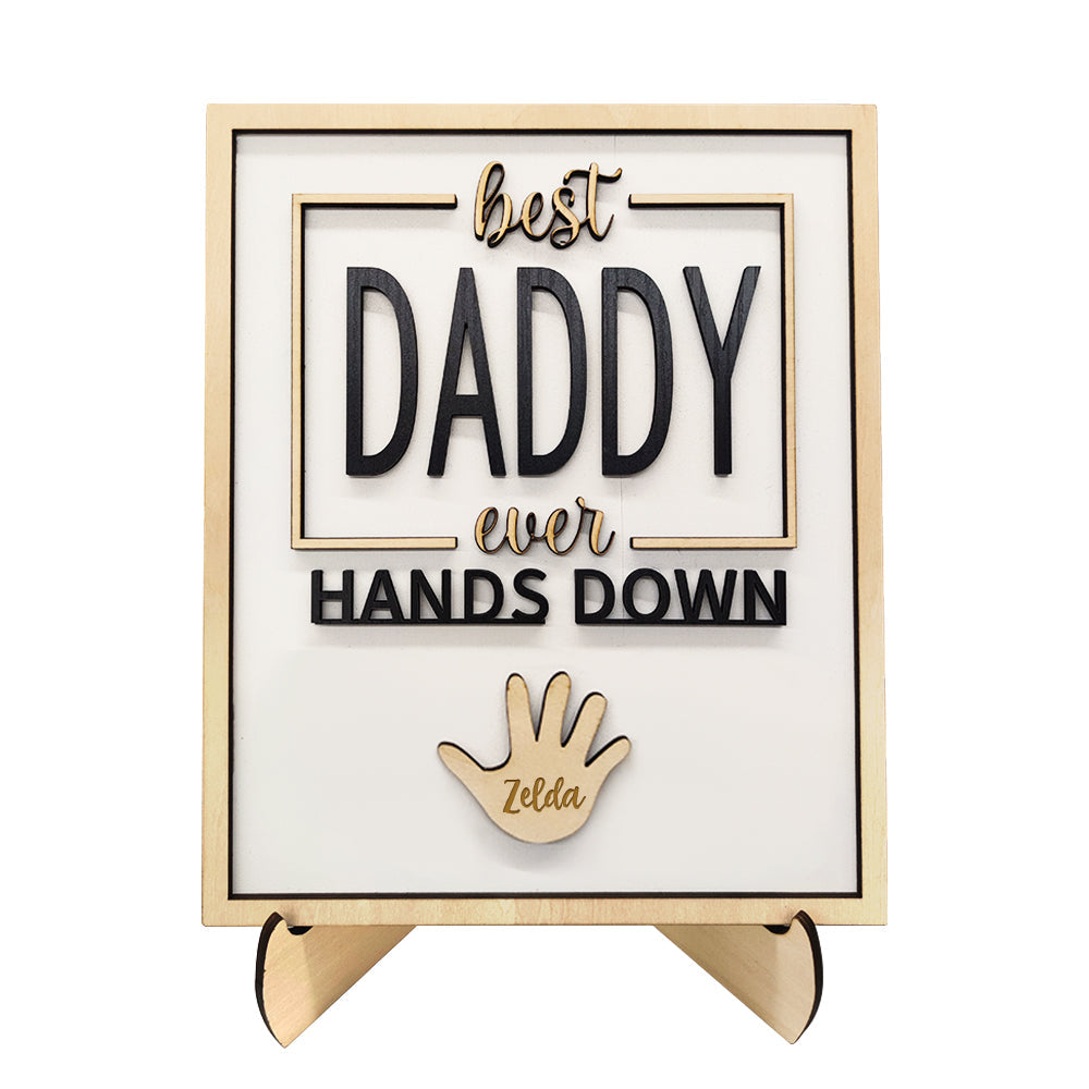 Personalised Best Daddy Ever Hands Down Wooden Plaque with Kids' Names | Gift for Dad & Grandpa
