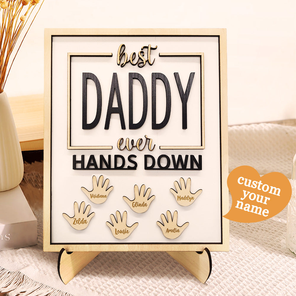 Personalised Best Daddy Ever Hands Down Wooden Plaque with Kids' Names | Gift for Dad & Grandpa