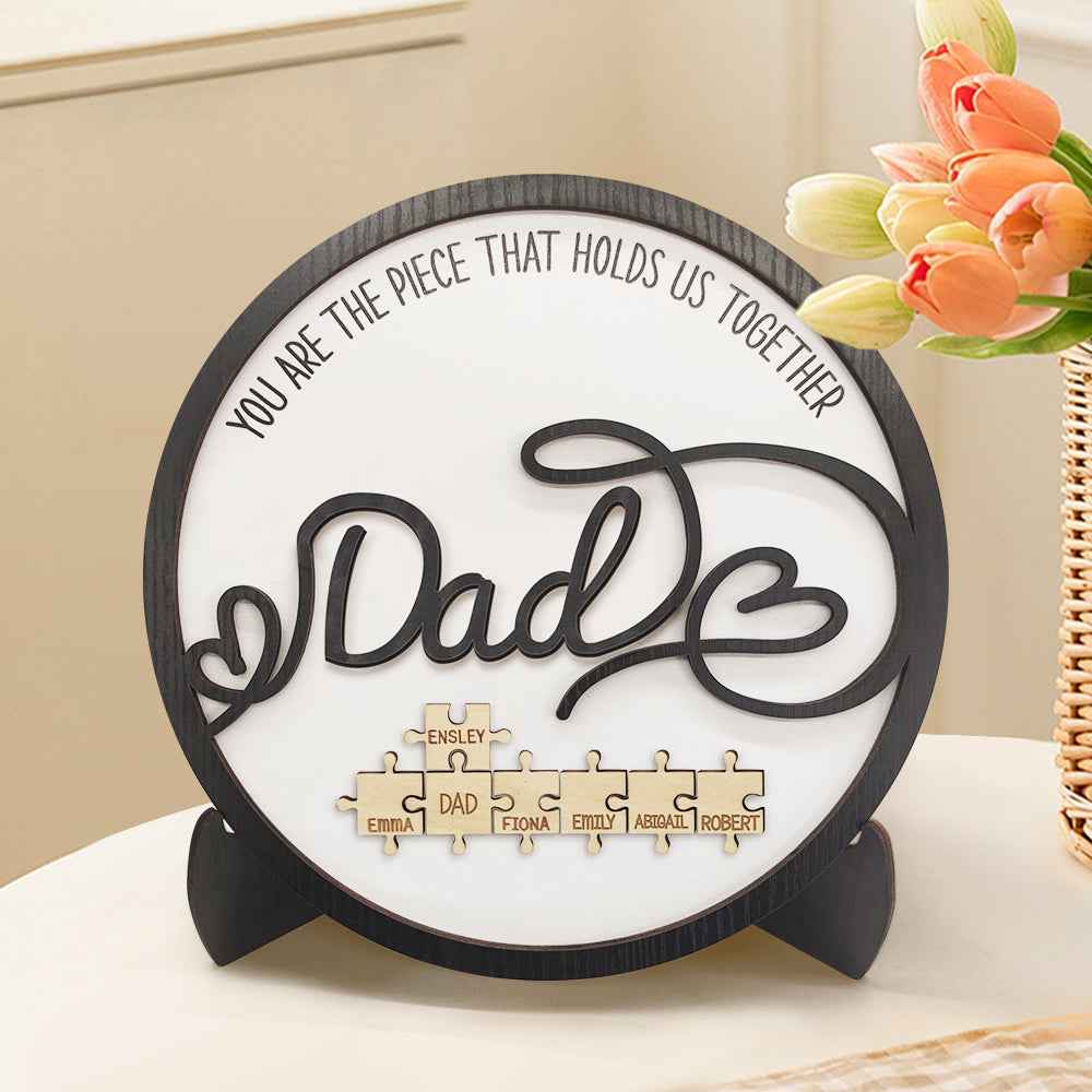 Personalized Dad Round Puzzle Plaque You Are the Piece That Holds Us Together Father's Day Gift
