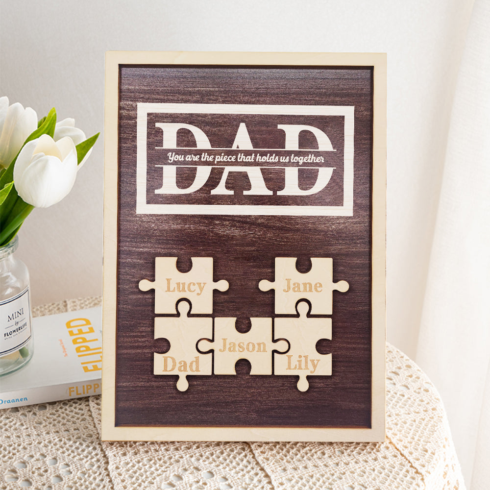 Personalised Dad Puzzle Plaque | You Are The Piece That Holds Us Together | Unique Father's Day Gift