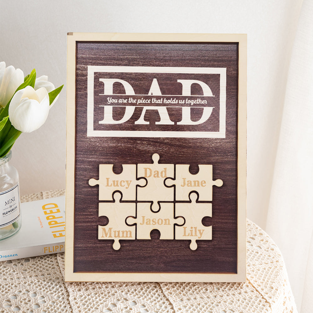 Personalised Dad Puzzle Plaque | You Are The Piece That Holds Us Together | Unique Father's Day Gift