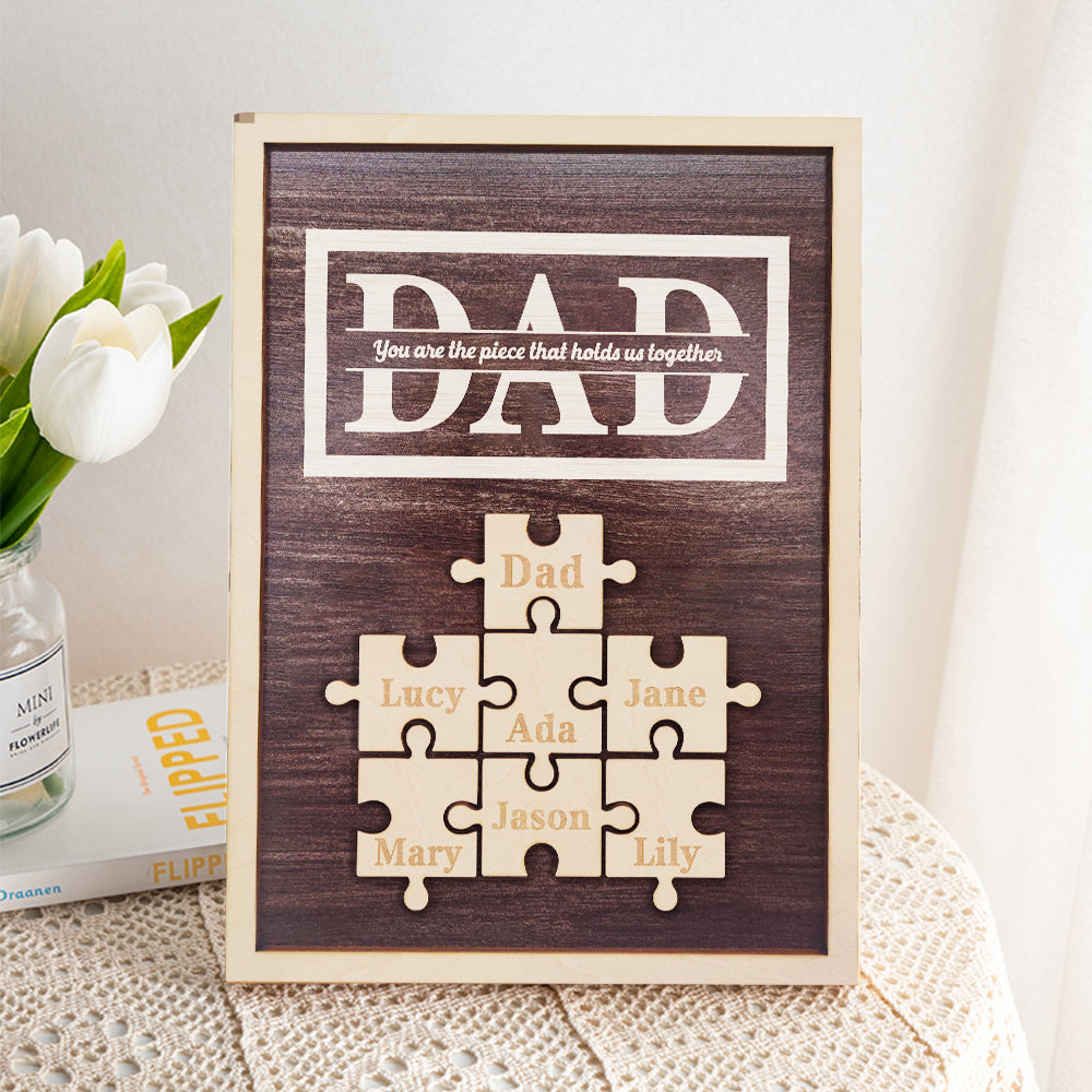 Personalised Dad Puzzle Plaque | You Are The Piece That Holds Us Together | Unique Father's Day Gift