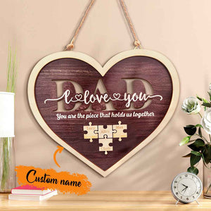 Personalized Dad Heart Puzzle Plaque You Are the Piece That Holds Us Together Father's Day Gift