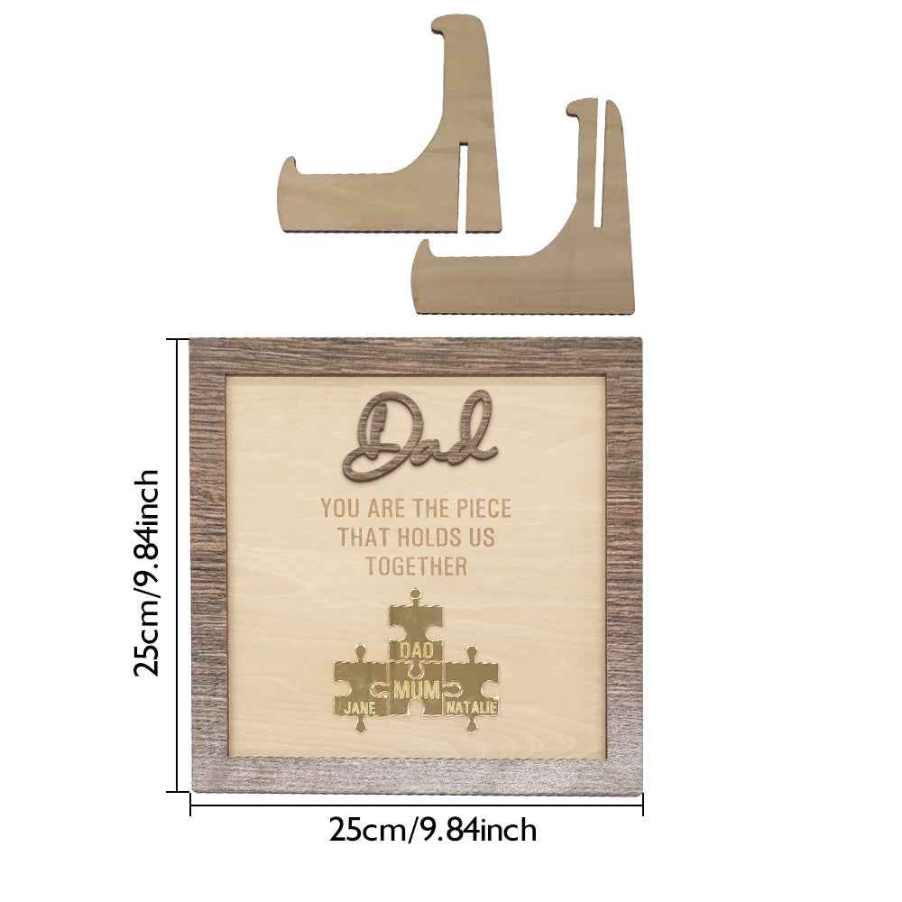 Personalized Dad Puzzle Plaque You Are the Piece That Holds Us Together Father's Day Gift
