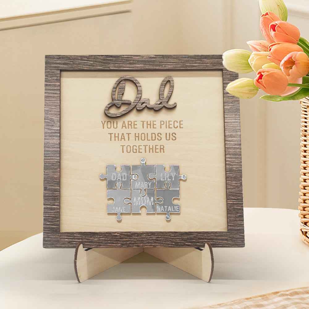 Personalized Dad Puzzle Plaque You Are the Piece That Holds Us Together Father's Day Gift