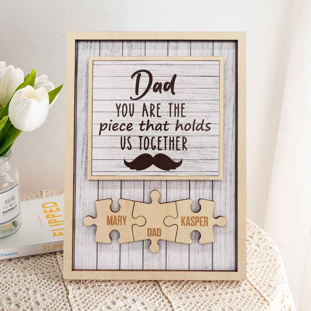 Personalized Dad Puzzle Beard Plaque You Are the Piece That Holds Us Together Gifts for Dad