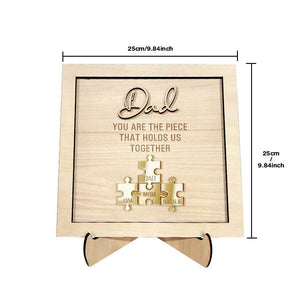 Personalized Dad Puzzle Sign You Are the Piece That Holds Us Together Father's Day Gift