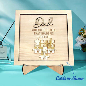 Personalized Dad Puzzle Sign You Are the Piece That Holds Us Together Father's Day Gift