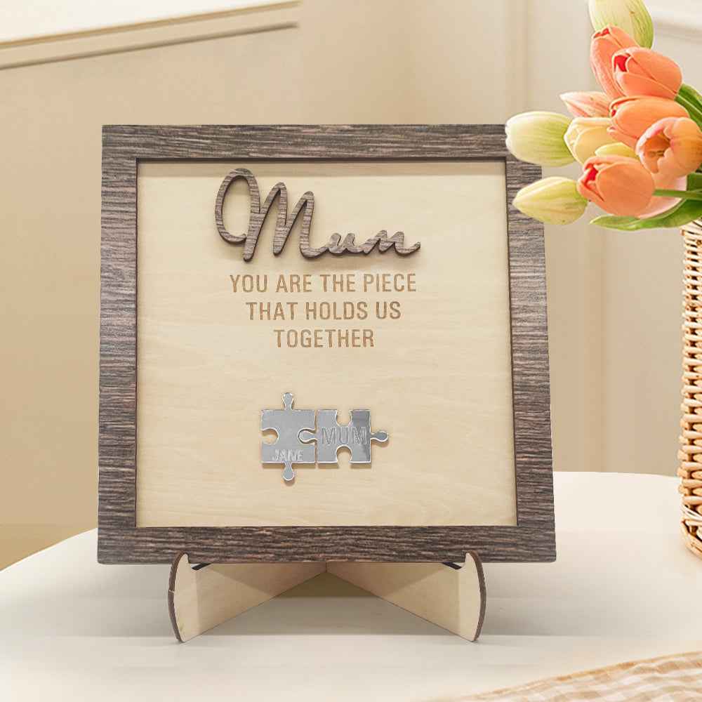 Personalised Mum Puzzle Plaque You Are the Piece That Holds Us Together Mother's Day Gift
