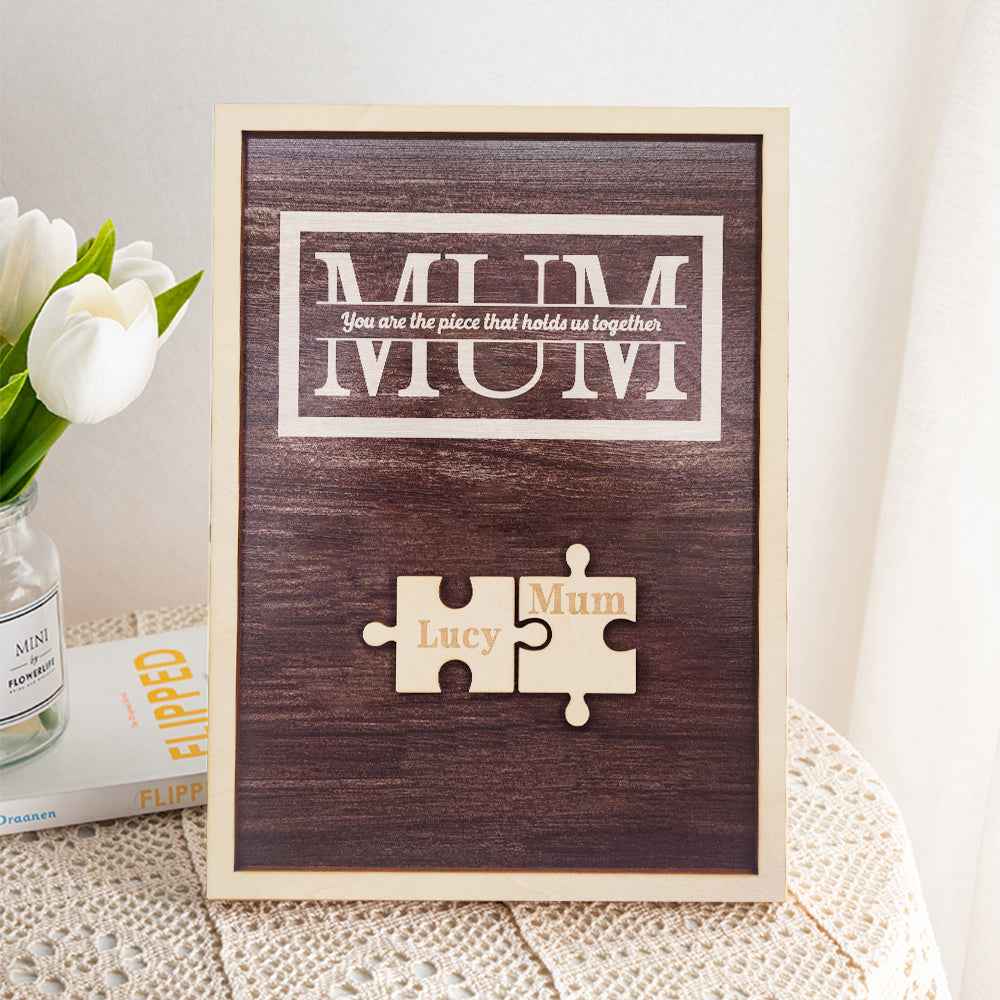 Personalised Mum Puzzle Plaque You Are the Piece That Holds Us Together Gifts for Mum
