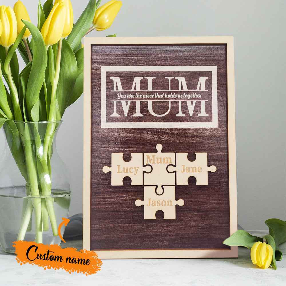 Personalised Mum Puzzle Plaque You Are the Piece That Holds Us Together Gifts for Mum