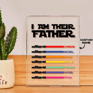 Personalized I Am Their Father Acrylic Plaque Light Saber Plaque Father's Day Gifts