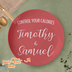 Control Your Calories Ceramic Plate Custom Name Dinner Plate Tableware
