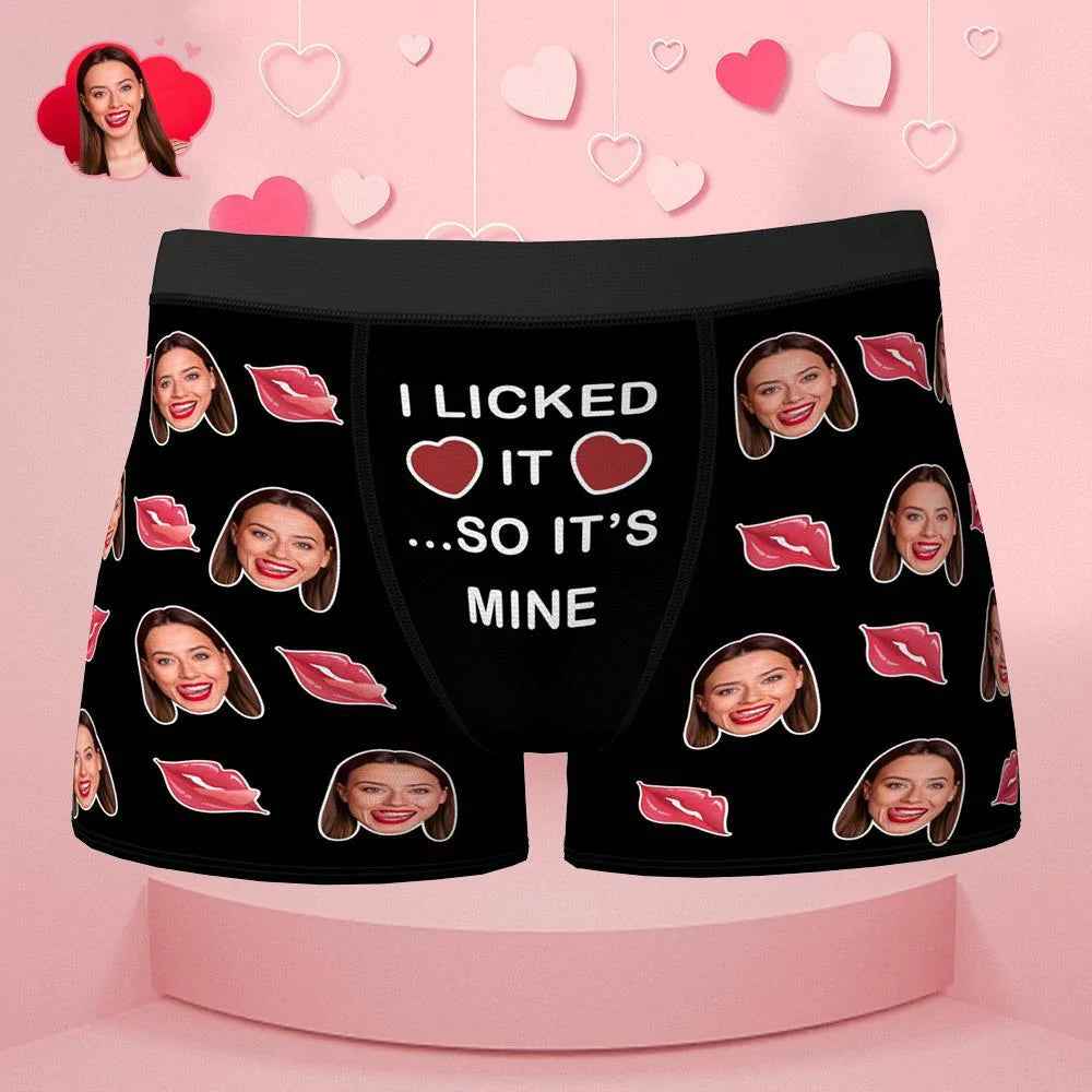 Custom Face Boxer I Licked It So It's Mine Underwear Valentine's Day Gift for Boyfriend