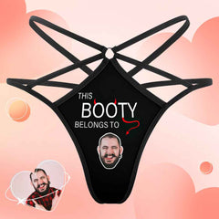 Custom Face Thong Personalized Belongs To Me Women's Funny Sexy Thongs