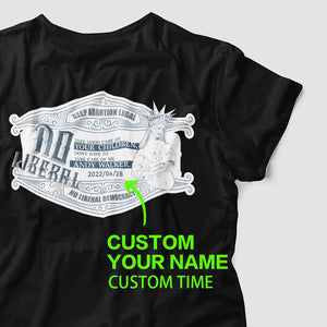 Custom T-Shirts for Women Engraved Name Liberty will be busy taking care of children Feminist T-shirt Gifts for Her