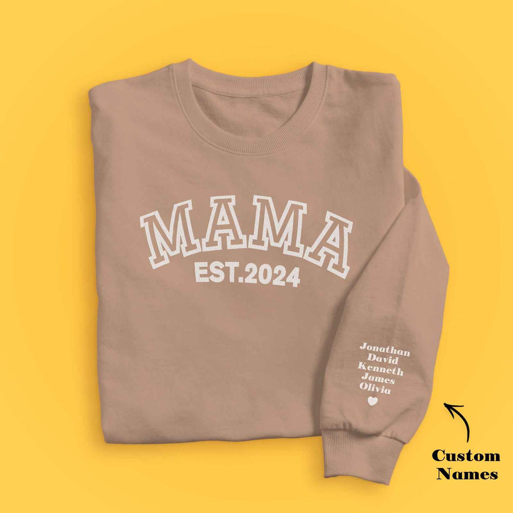 Custom Name Puff Print Mama Sweatshirt EST 2024 Sweatshirt Mother's Day Gift