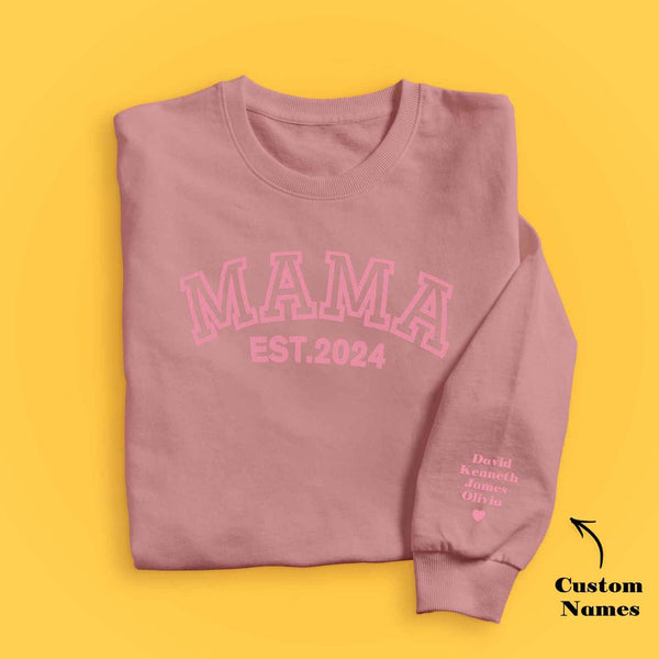 Custom Name Puff Print Mama Sweatshirt EST 2024 Sweatshirt Mother's Day Gift
