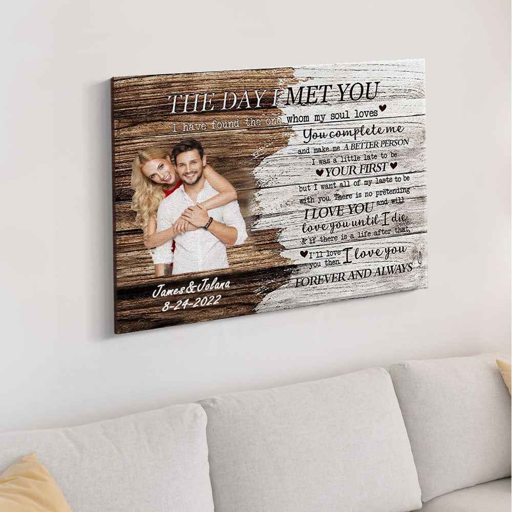 Gifts for Him Custom Photo Printed Canvas Wall Decor The Day I Met You