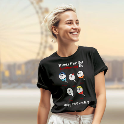 Personalised tadpole engraved t-shirt flat-lay with humorous 'Thanks for Not Swallowing Us' print — funny personalised gift for Mum, ideal for Mother's Day or Thanksgiving